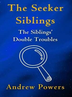 cover image of The Siblings' Double Troubles